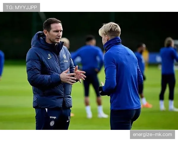 兰帕德重返切尔西执教，球队状态显著回暖引关注